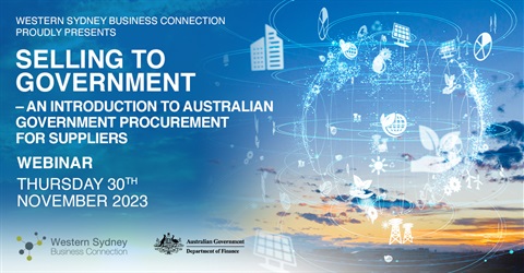 Selling to Government - an introduction to Australian Government procurement for suppliers, online webinar, Thursday 30 November 2023, 11am to 12:30pm